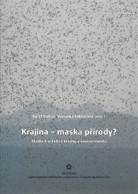 Krajina – maska přírody?