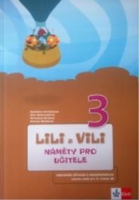 Lili a Vili 3 – náměty pro učitele