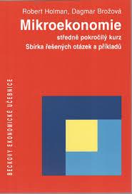 Mikroekonomie - Sbírka řešených otázek a příkladů