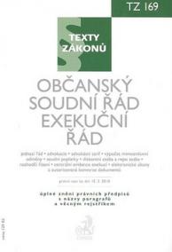 Občanský soudní řád. Exekuční řád, právní stav ke dni 15.2. 2010