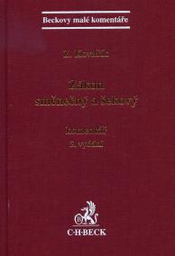 Zákon směnečný a šekový. Komentář. 5. doplněné vydání