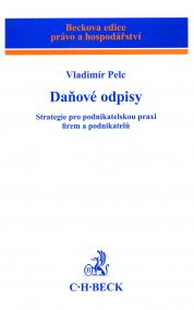 Daňové odpisy. Strategie pro podnikatelskou praxi firem a podnikatelů