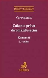 Zákon o právu shromažďovacím. Komentář, 2. přepracované vydání