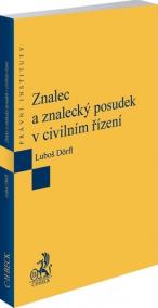 Znalec a znalecký posudek v civilním řízení, 1. vydání