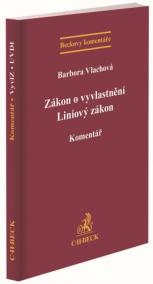 Zákon o vyvlastnění. Liniový zákon. Komentář