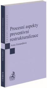 Procesní aspekty preventivní restrukturalizace