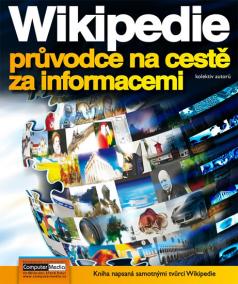 Wikipedia - průvodce na cestě za informacemi