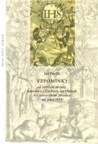 Vzpomínky na zemřelé jezuity, narozené v Čechách, na Moravě a v moravském Slezsku od roku 1814