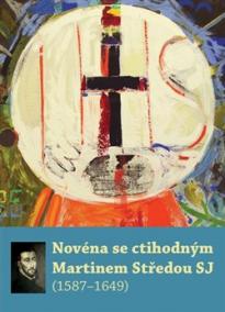 Novéna se ctihodným Martinem Středou SJ