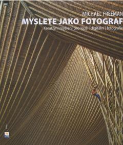 Myslete jako fotograf