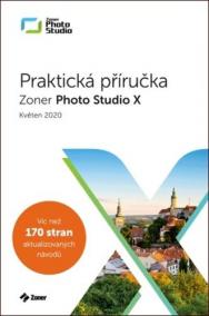 Zoner Photo Studio X - Praktická příručka