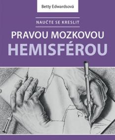 Naučte se kreslit pravou mozkovou hemisférou