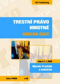 Trestní právo hmotné - obecná část