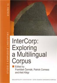 InterCorp: Exploring a Multilingual Corpus