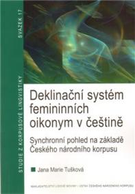 Deklinační systém femininních oikonym v češtině