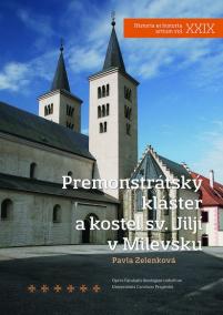 Premonstrátský klášter a kostel sv. Jiljí v Milevsku