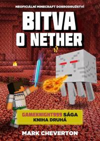 Bitva o Nether (Gameknight999 sága 2)