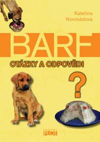 Barf - Otázky a odpovědi