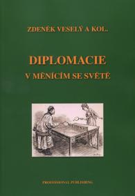 Diplomacie v měnícím se světě