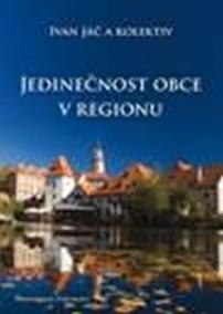 Jedinečnost obce v regionu