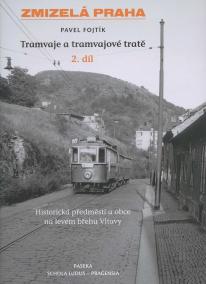 Tramvaje a tramvajové tratě 2. díl