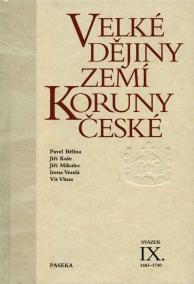 Velké dějiny zemí Koruny české IX. (1683 – 1740)