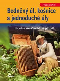 Bedněný úl, košnice a jednoduché úly