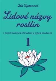 Lidové názvy rostlin i jiných léčivých p