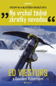 Na vrchol žádné zkratky nevedou - Výstupy na 14 nejvyšších vrcholů světa