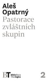 Pastorace zvláštních skupin