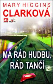 Má rád hudbu, rád tančí