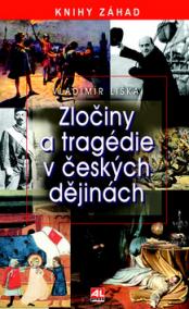 Zločiny a tragédie v českých dějinách