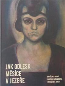 Jak odlesk měsíce v jezeře