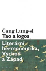 Tao a logos - Literární hermeneutika, Vý