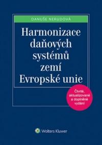 Harmonizace daňových systémů zemí Evropské unie, 4., aktualizované a doplňené vydání