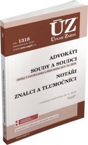 ÚZ 1318 Soudy a soudci, Advokáti