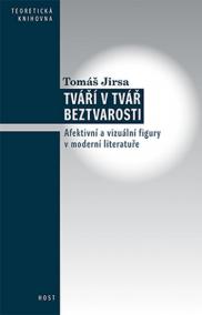 Tváří v tvář beztvarosti - Afektivní a vizuální figury v moderní literatuře