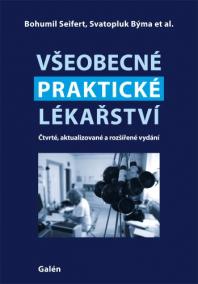 Všeobecné praktické lékařství (Čtvrté, aktualizované a rozšířené vydání)