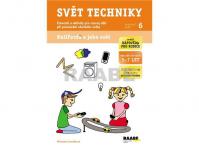 Svět techniky - Pracovní sešit 6