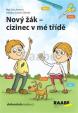 Nový žák-cizinec v mé třídě