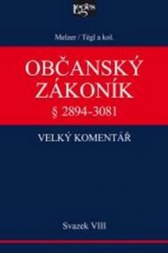 Občanský zákoník - velký komentář - Svazek VIII