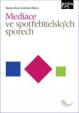 Mediace ve spotřebitelských sporech