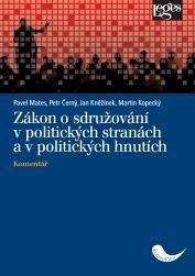 Zákon o sdružování v politických stranách a v politických hnutích - Komentář