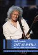 Zpět ke světlu - Brian May - neúplný průvodce jeho hudbou