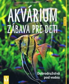 Akvárium – zábava pre deti