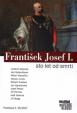 František Josef I. - Sto let od smrti