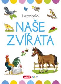 Velké leporelo - Naše zvířata