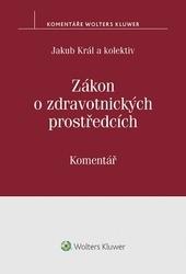 Zákon o zdravotnických prostředcích - Komentář