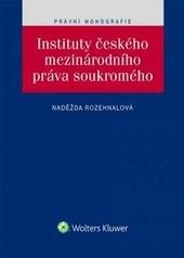 Instituty českého mezinárodního práva soukromého