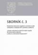 Sborník č. 3 Rozhodnutí okresních, krajských a vrchních soudů uveřejněná v databázi ASPI z pohledu Judikatura